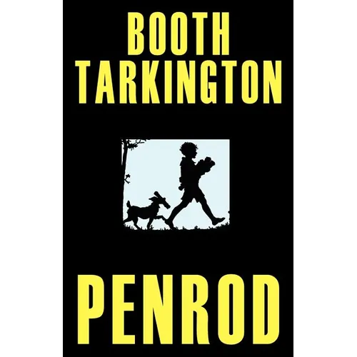 Penrod (Gordon Grant Illustrated Edition)