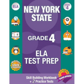New York State Grade 4 Ela Test Prep: Workbook and 2 NY State Practice Tests: New York 4th Grade Ela Test Prep, 4th Grade Ela Test Prep New York, New