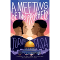A Meeting of Two Prophets: In everyone's life there is someone they'll never forget, and a summer where it all began...