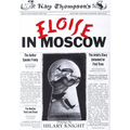 Eloise in Moscow