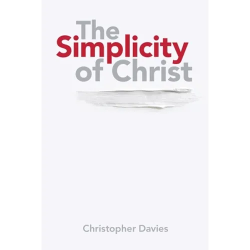 The Simplicity of Christ
