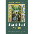 Second-Hand Saints: Illustrated Stories of Christian Spirituality