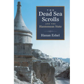 The Dead Sea Scrolls and the Hasmonean State