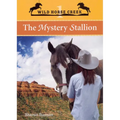 The Mystery Stallion: Volume 1