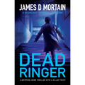 Dead Ringer: A gripping crime thriller with a killer twist
