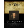 31 Days With Samuel Rutherford