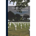The Roll of the Regiments; 2