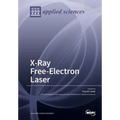 X-Ray Free-Electron Laser