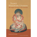Tilopa's Mahamudra Upadesha: The Gangama Instructions with Commentary