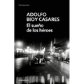 El Sueño de Los Hã(c)Roes / Dream of Heroes