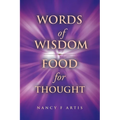 Words of Wisdom, Food for Thought