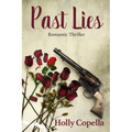 Past Lies: Romantic Thriller