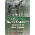 Living in a Dream: Bluff Country Offerings