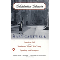 Manhattan Memoir: American Girl/Manhattan, When I Was Young/Speaking with Strangers