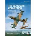 The Bazzocchi Connection: Aermacchi Mb.326 & Mb.339 in World-Wide Service, 1961-Today