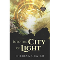 Into the City of Light