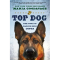 Top Dog: The Story of Marine Hero Lucca