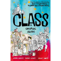 Class: A Graphic Guide