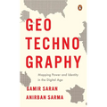 Geotechnography: Mapping Power and Identity in the Digital Age