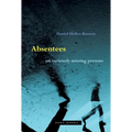 Absentees: On Variously Missing Persons