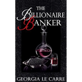 The Billionaire Banker
