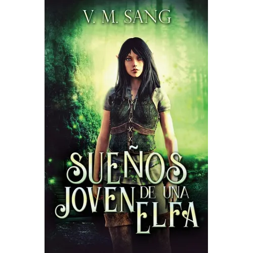 Sueños de una Joven Elfa