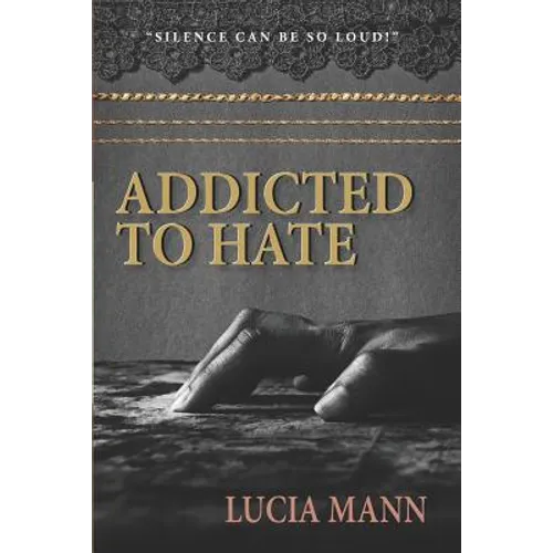 Addicted to Hate