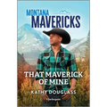 That Maverick of Mine