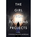 The Girl from Tompkins Projects
