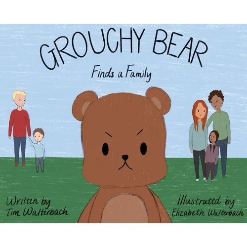 Grouchy Bear Finds a Family