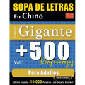 Sopa de Letras En Chino Formato Gigante: 500 Rompecabezas Para Adultos - Vol.1 - Delta Classics - Edición Gigante - 10.000 Palabras - ¡Un Desafío Enor