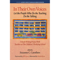 In Their Own Voices: Let the People Who Do the Teaching Do the Talking