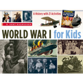 World War I for Kids: A History with 21 Activities Volume 50