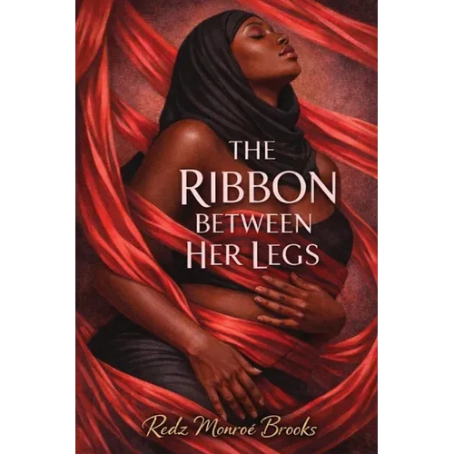The Ribbon Between Her Legs