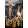 Montana Seal Friendly Fire