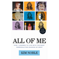 All of Me: How I Learned to Live with the Many Personalities Sharing My Body