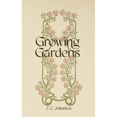 Growing Gardens