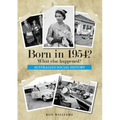 Born in 1954? What else happened?