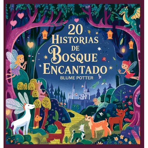 20 Historias de Bosque Encantado