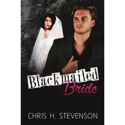 Blackmailed Bride