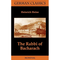 The Rabbi of Bacharach (German Classics)