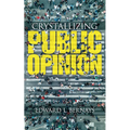 Crystallizing Public Opinion