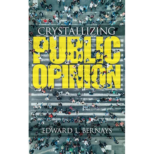 Crystallizing Public Opinion