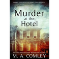 Murder At The Hotel