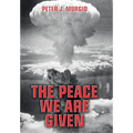 The Peace We Are Given