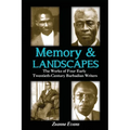 Memory & Landscapes: The Works of Four Early Twentieth-Century Barbadian Writers