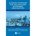 Ai-Driven Strategies for Inclusive and Sustainable Urbanization