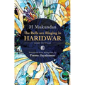 The Bells are Ringing in Haridwar: Three novellas