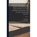 The Book of Paradise, Being the Histories and Sayings of the Monks and Ascetics of the Egyptian Desert; Volume 2