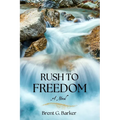 Rush to Freedom